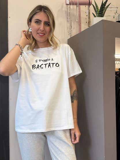 T-shirt IL PEGGIO è BASTATO